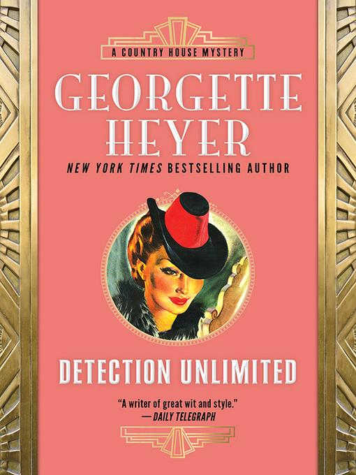 Title details for Detection Unlimited by Georgette Heyer - Wait list